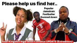 Popular Footballer Gunned Down / Teen Missing For Too Long / Sean Kingston Update