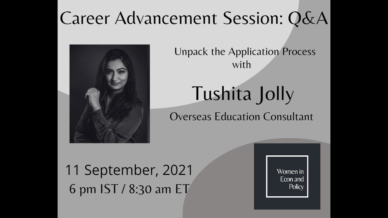 Unpacking the Applications Process for Grad Programs Abroad -Tushita Jolly in conversation with WiEP