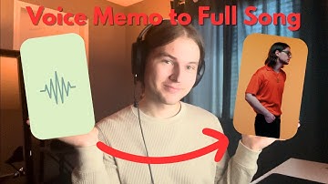 How I Turned A Voice Memo Into A Full Song