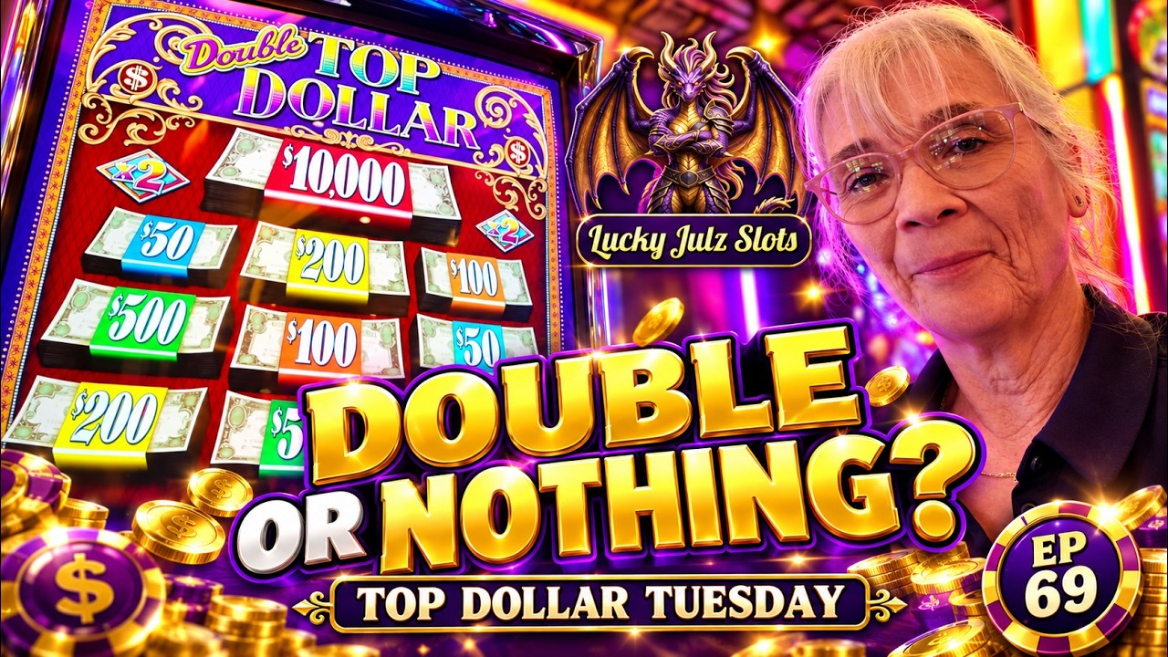 We Didn't Expect This Win! Top Dollar Tuesday Ep 69