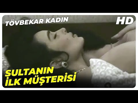 Tövbekar Kadın - Sultan, Geceyi Başka Müşteriyle Geçirdi! | Bülent Ersoy Eski Türk Filmi