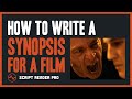 How to Write a Synopsis for a Movie | Original Whiplash Synopsis Example | Script Reader Pro