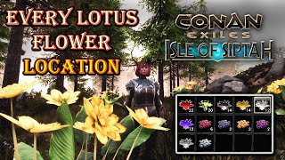 🌸Conan Exiles Every Lotus Flower Location - 2022🧭