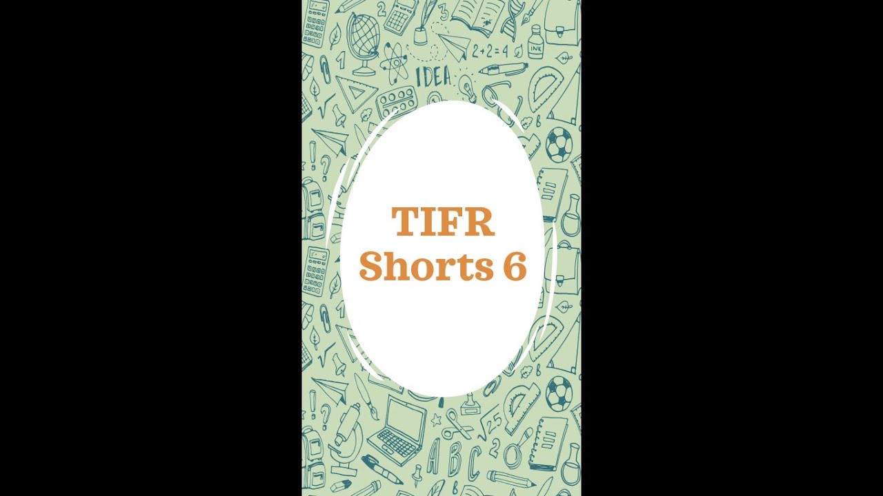 #TIFRShorts