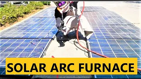 Solar Powered ARC FURNACE melts aluminum