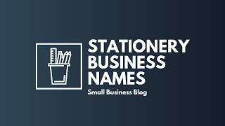 Creative Stationery Business Names