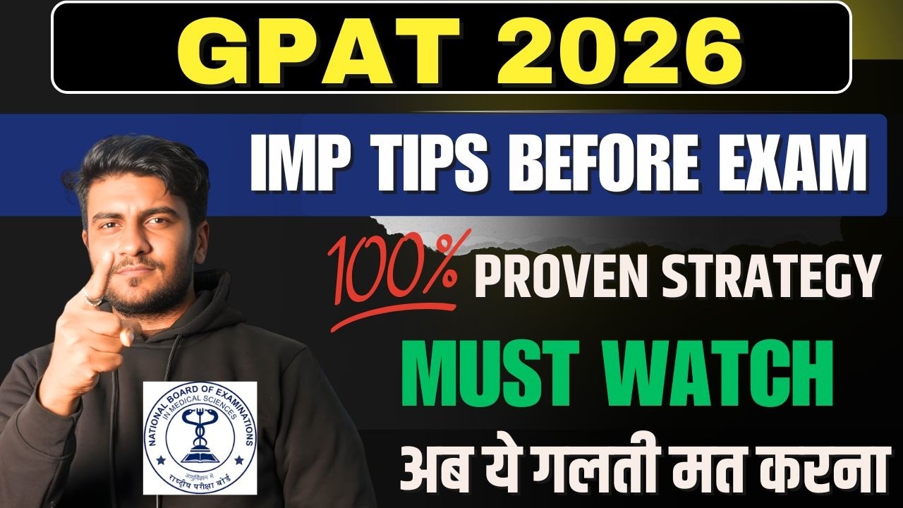 GPAT 2026 LAST MOMENT TIPS | Score 250+  | Smart Revision Strategy Revision Plan to Boost Rank