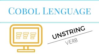 Instrucción UNSTRING   Separar Cadenas de Caracteres en Cobol