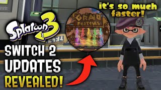 Splatoon 3 - All Switch 2 UPDATES Revealed!