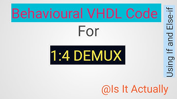 Behavioural VHDL code for 1 to 4 DEMUX/VHDL coding for 1 to 4 demultiplexer  / DEMUX HDL coding