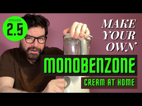 Ep 2.5- How to make your own MONOBENZONE cream at HOME