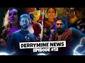 Conjuring 4 Updates, Fantastic Four New Updates | Derrymine News #13