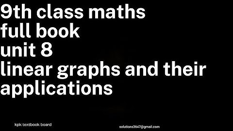 9th class maths | linear graphs and their applications| unit 8 | how to draw a graph and set values.