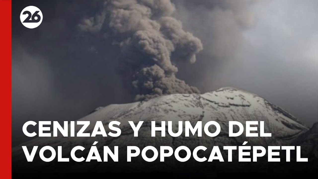 MÉXICO | Reportan CENIZAS y HUMO saliendo del VOLCÁN POPOCATÉPETL