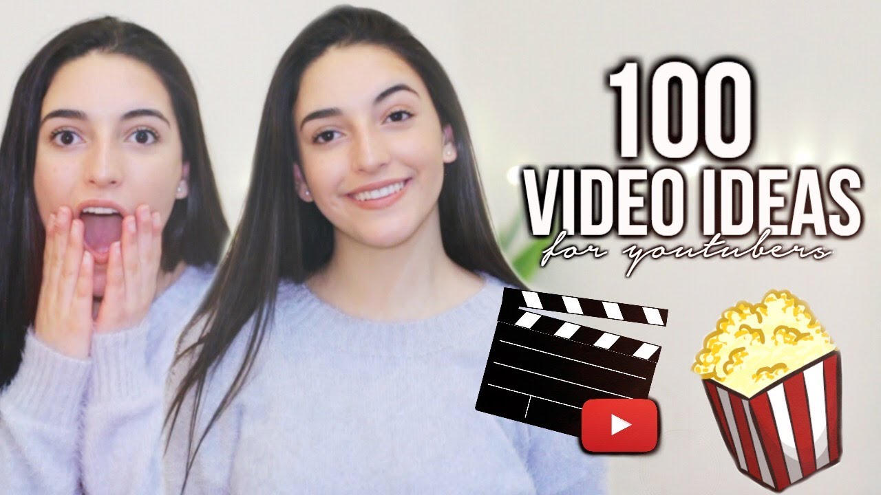 100 VIDEO IDEAS FOR LIFESTYLE YOUTUBERS PART 2 YouTube 100 VIDEO IDEAS FOR LIFESTYLE YOUTUBERS PART 2 YouTube