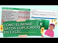 COMO ELIMINAR DATOS DUPLIADOS EN EXCEL