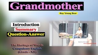 With Native English Accent | Grandmother | Grade XII | The Heritage of Words | Summary and screenshot 1