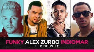 Alex Zurdo - Funky - Indiomar - El Discípulo | ★Reggaeton Cristiano 2018★