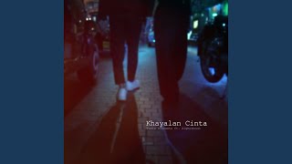 Khayalan Cinta