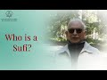 'Who is a Sufi? - Origin, Teachings, Orders and Stations' - Session 2/4 - Sri M - Finland Satsang