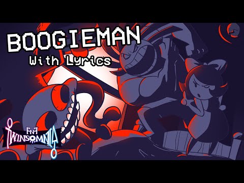 Boogieman WITH LYRICS - Friday Night Funkin' Twinsomnia Cover