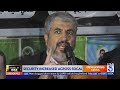 Local police stepping up security as former Hamas leader calls for ‘Day of Jihad&#39;