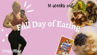 Full Day of Eating when Cutting | Bikini Prep Files | 10 weeks out