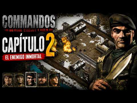 COMMANDOS BEHIND ENEMY LINES (STEAM) - Episode 2: The Immortal Enemy || Gameplay in Spanish