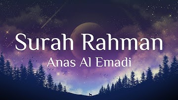 Surah Rahman سورة الرحمن | Anas al Emadi | English Subtitles