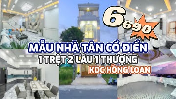 Mẫu nhà Tân cổ điển 5x16 - 1 trệt 2 lầu 1 thượng | Giá cực đẹp mùa Tết: 6T690 | KDC Hồng Loan