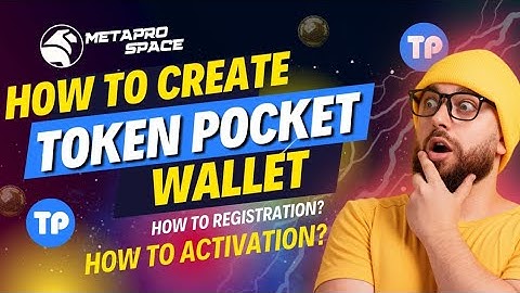 Registration & Activation in Token Pocket Wallet