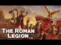 The Roman Legion: The Most Powerful War Machine of the Ancient World - See U in History