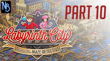 Labyrinth City: Pierre the Maze Detective Walkthrough Part 10 No Commentary