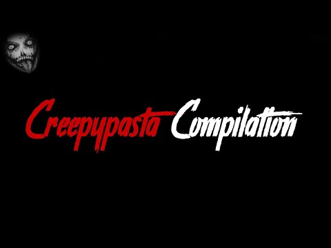 Creepypasta Compilation German / Deutsch (Juni)