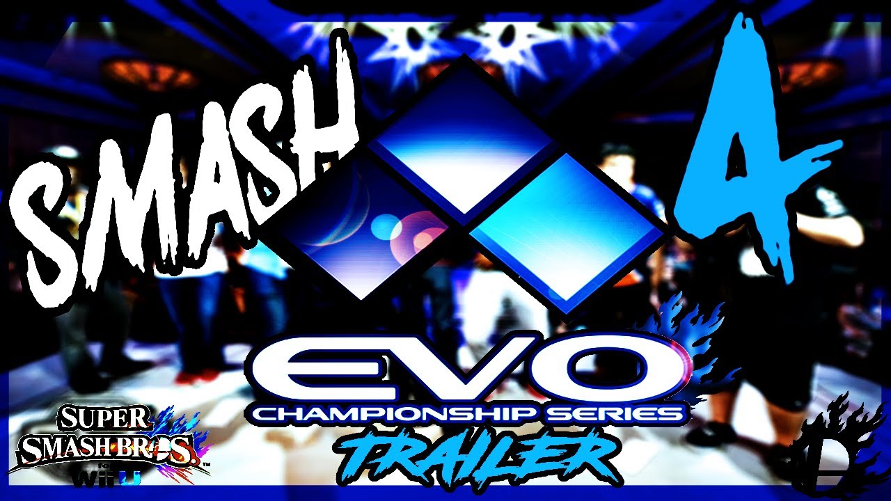 EVO 2017 SMASH 4 FAN TRAILER YouTube