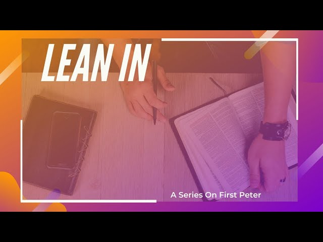 LEAN IN  //  God's Household