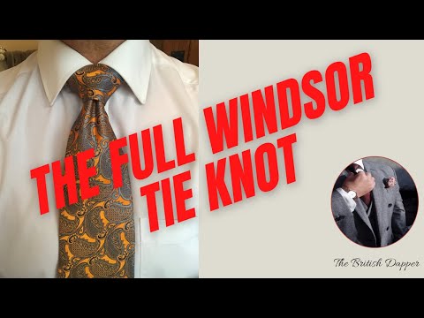 The Full Windsor
