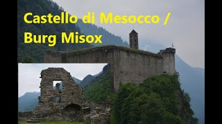 Castello Di Mesoccoburg Misox Ch - Gr