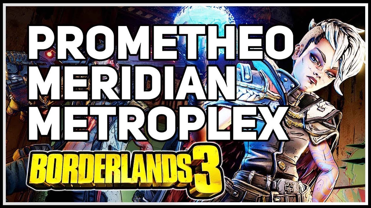 Borderlands 3 Gameplay Part 14 - MERIDIAN METROPLEX
