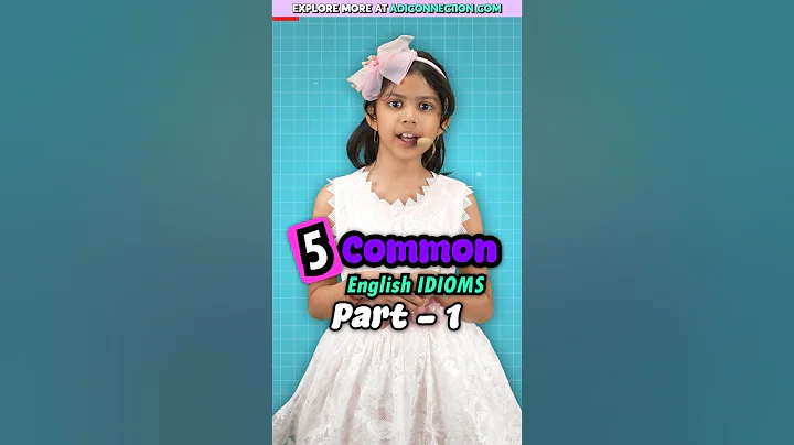 5 Common English IDIOMS 😱 Part-1 | Kids English Practice | Adi Keshari Connection #shorts