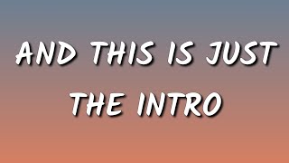 Video thumbnail of "Tory Lanez - And This Is Just the Intro (Lyrics) | I hope you find somebody more toxic"