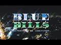 Blue bill  dre professor  dk  godd patron  official music 