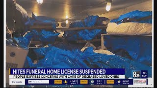 Loved ones react to local funeral home license suspension