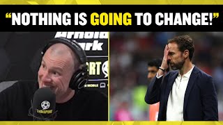 Adam Catterall ARGUES that keeping Gareth Southgate will change NOTHING at England! 🤯