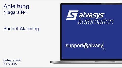 alvasys automation ag Anleitung Niagara N4 Bacnet Alarmierung