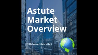 The impact of energy on inflation beyond the pump: Astute Market Overview - 29th November 2023