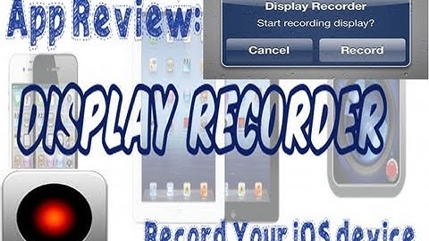 How to Record your iDevice Screen using Cydia Tweak Display Recorder