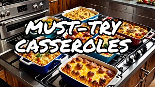 6 Delicious Casserole Recipes You Can't Resist