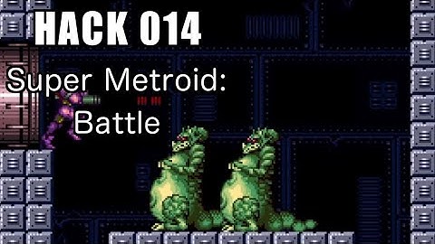 014 | Super Metroid: Battle | 2004 | Playing All Super Metroid Rom Hacks