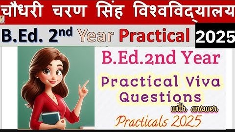 B.Ed. practical viva important questions with answers CCSU BEd प्रैक्टिकल में पूछे जाने वाले प्रश्न